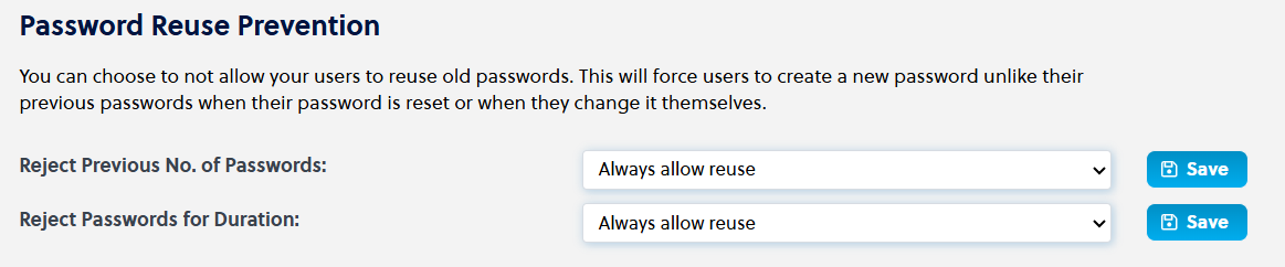 Account Admin - Company Control Panel - Company Display Settings - Security Settings - Password reuse prevention